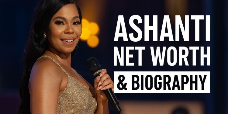 Ashanti Net Worth 2025