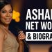 Ashanti Net Worth 2025