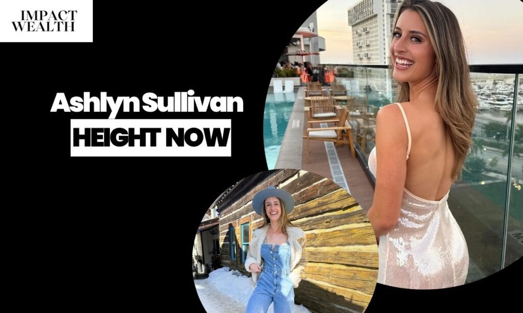 Ashlyn Sullivan Height