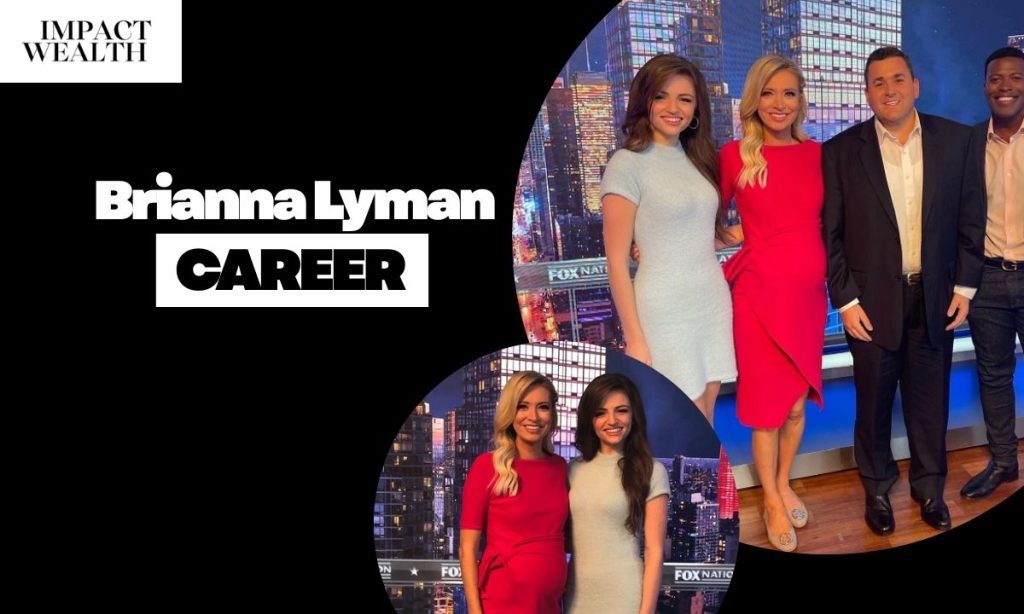 Brianna Lyman Career