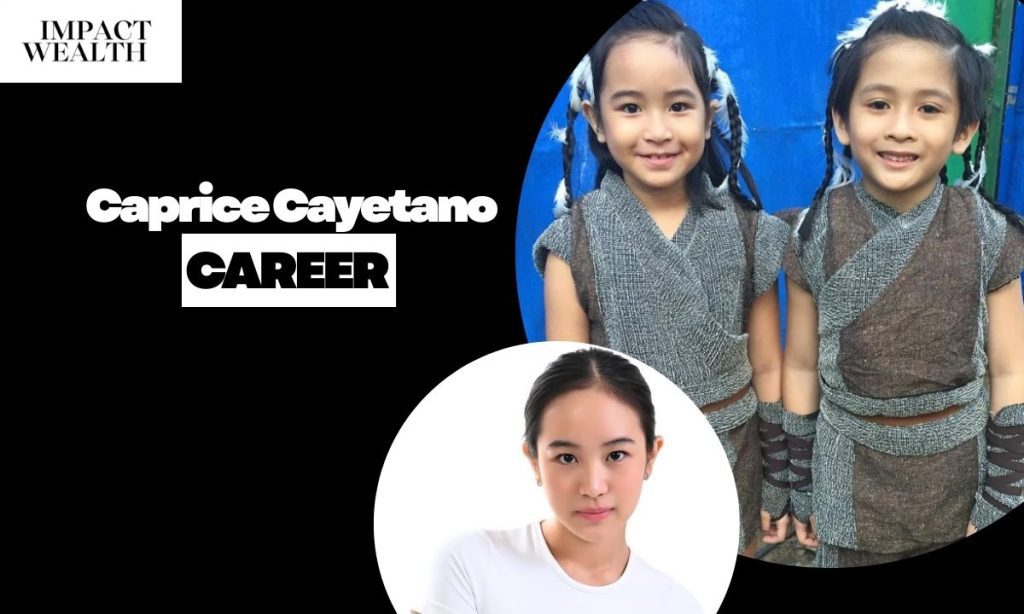 Caprice Cayetano Career
