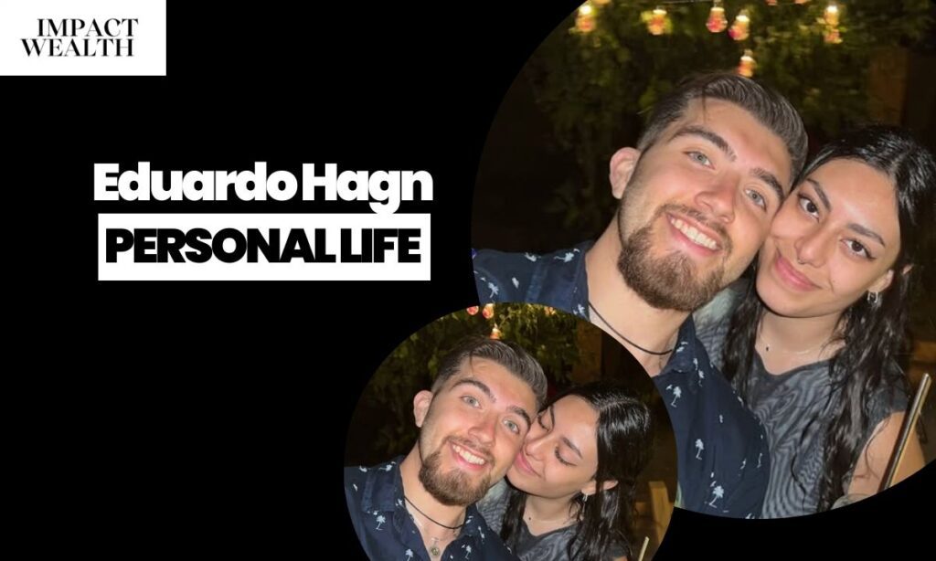 Eduardo Hagn Personal Life