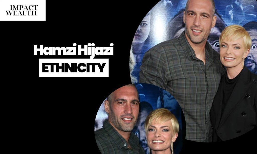 Hamzi Hijazi Ethnicity