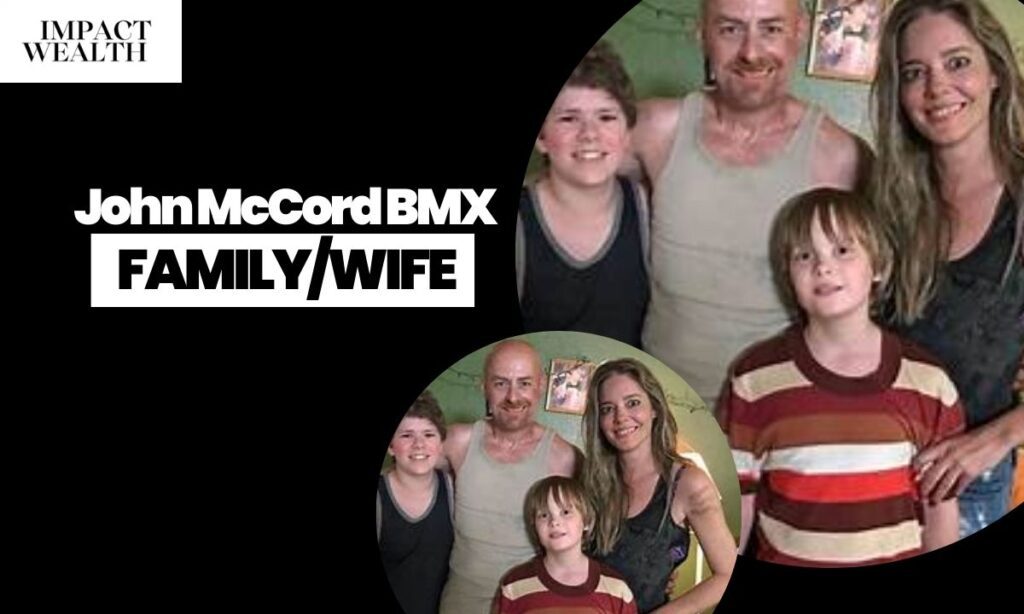 John McCord BMX Wife