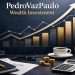 PedroVazPaulo Wealth Investment