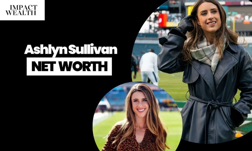 What is Ashlyn Sullivan Net Worth?