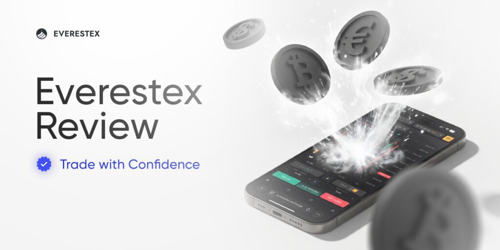 Is Everestex Legit? Evaluating the Trading Platform and User Experience