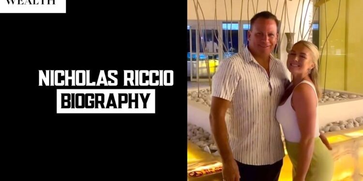 Nicholas Riccio: Age, Family, Real Estate Empire, Net Worth & Where He Is Now