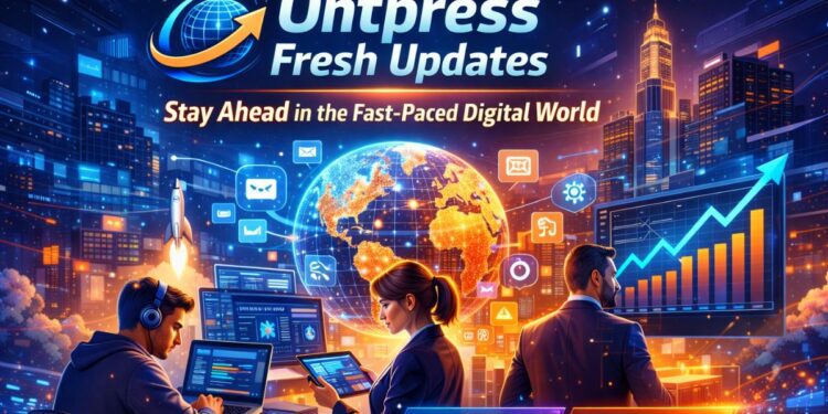 Ontpress Fresh Updates: Stay Ahead in the Ever-Changing Digital World
