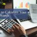 how to calculate net worth accurately