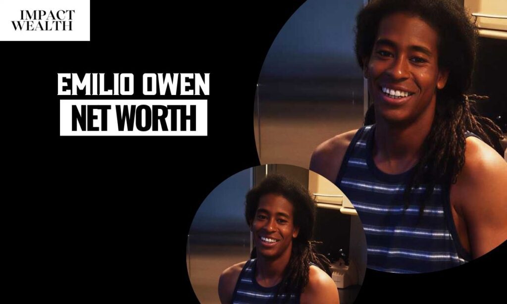 Emilio Owen Net Worth