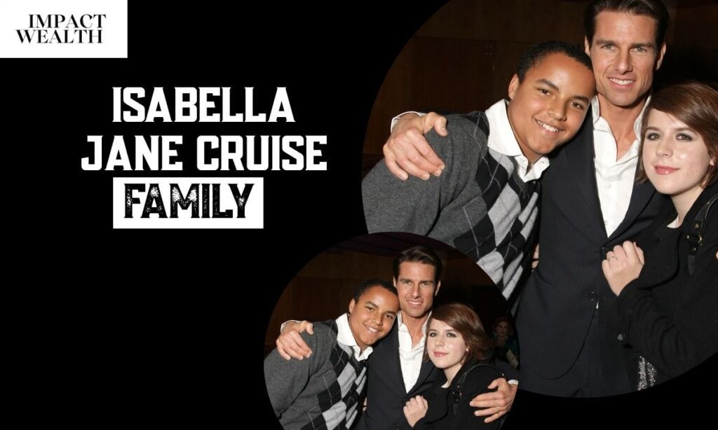 Isabella Jane Cruise Family