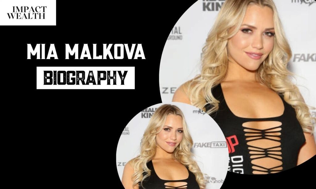 Mia Malkova Bio
