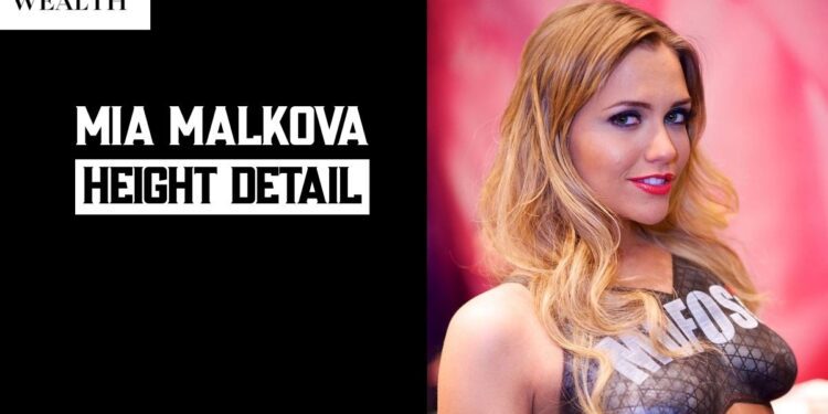 Mia Malkova Height: Biography, Age, Boyfriend, Family, Net Worth, Career & Awards