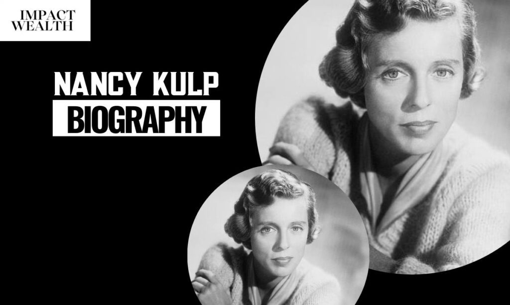 Nancy Kulp Biography