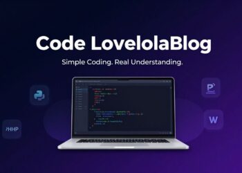 Code LovelolaBlog: What It Is, What It Covers And Why People Search for It