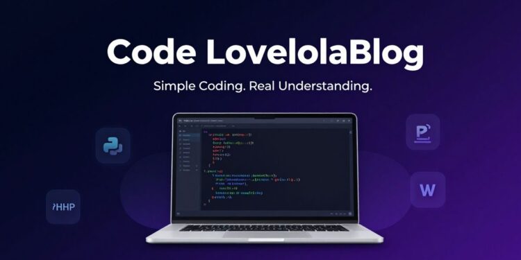 Code LovelolaBlog: What It Is, What It Covers And Why People Search for It