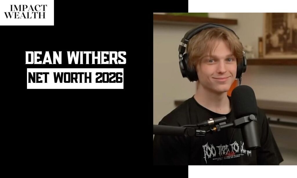 Dean Withers Net Worth 2026