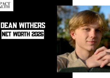 Dean Withers Net Worth: A Deep Dive Into His Wealth, Career And Financial Success