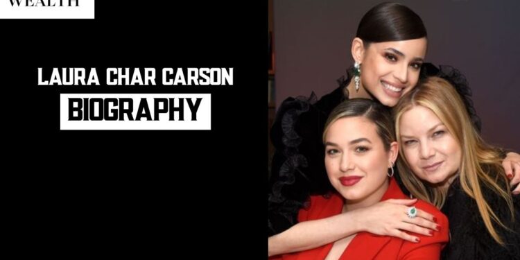 Laura Char Carson: A Life Behind the Spotlight