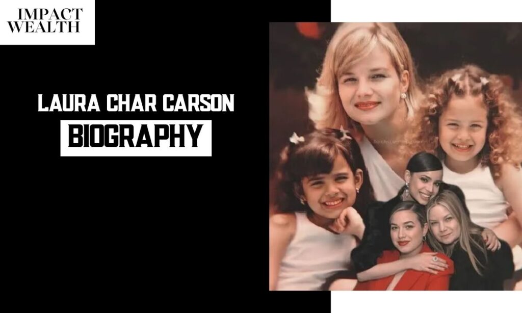 Laura Char Carson Biography