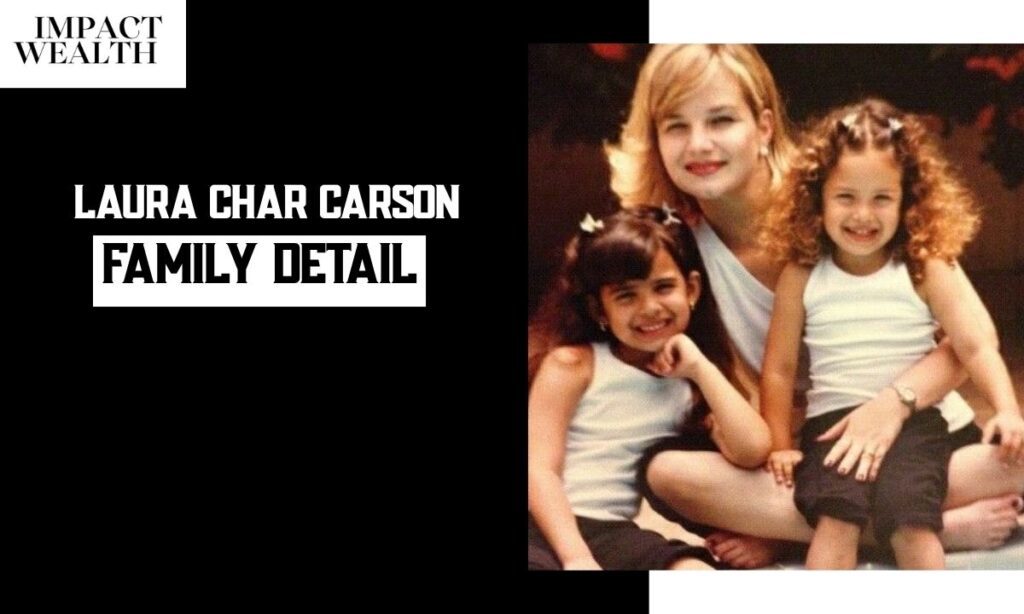 Laura Char Carson Family