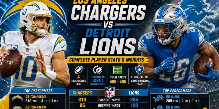 Los Angeles Chargers vs Detroit Lions Match Player Stats: Complete Breakdown And Insights