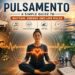Pulsamento Secrets Revealed: The Hidden Rhythm Power Transforming Your Mind Body And Daily Life