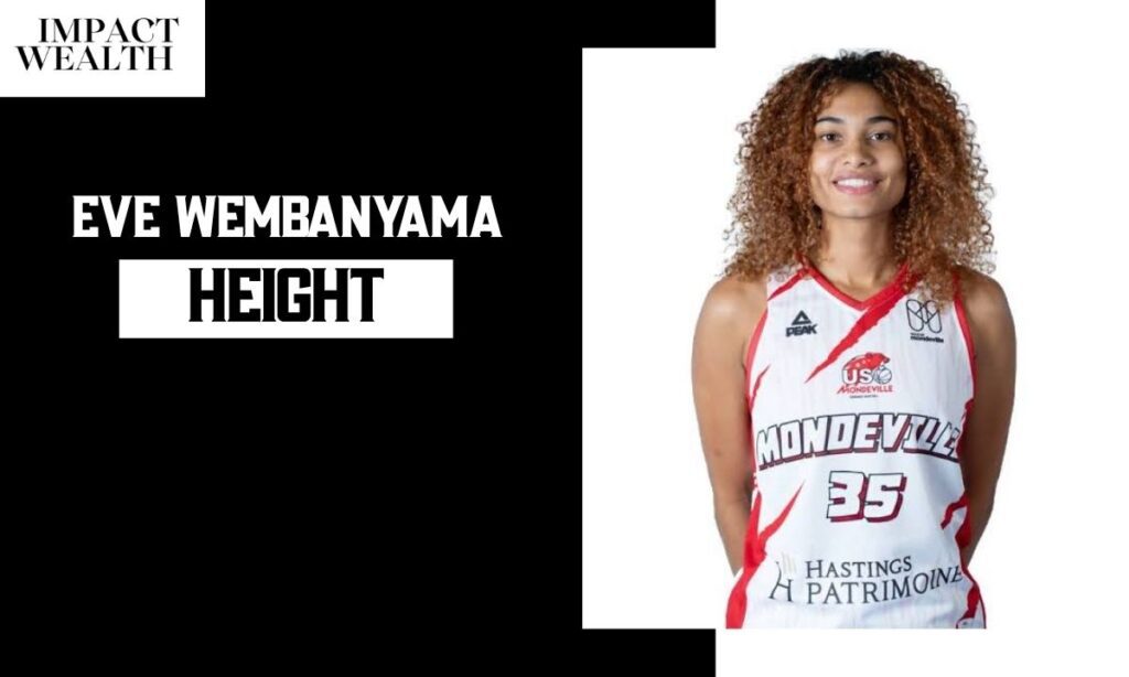 Eve Wembanyama: Height, Age, Parents, Career, and Everything Verified About Victor Wembanyama's Sister
