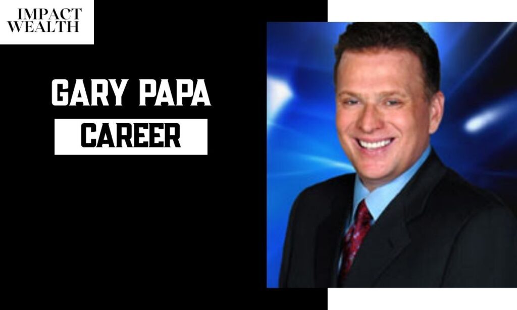 Gary Papa: The Life, Career, and Cancer Battle of Philadelphia's Beloved Sportscaster