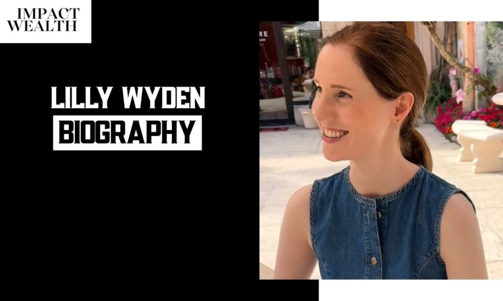 Lilly Wyden Profile Summary