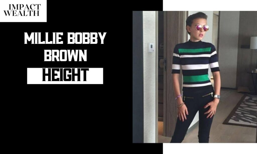 Millie Bobby Brown Height: How Tall Is She Really? (Age, cm, Feet & Growth Timeline Explained)