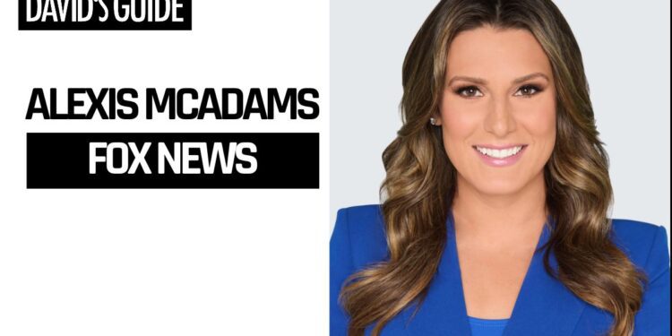 Alexis McAdams: Fox News Correspondent — Career, Background & Facts