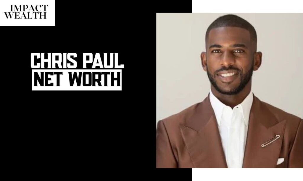 Chris Paul Net Worth