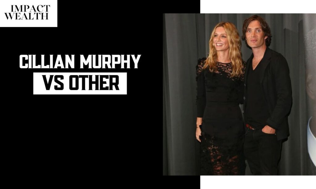 Cillian Murphy vs. Other Actors