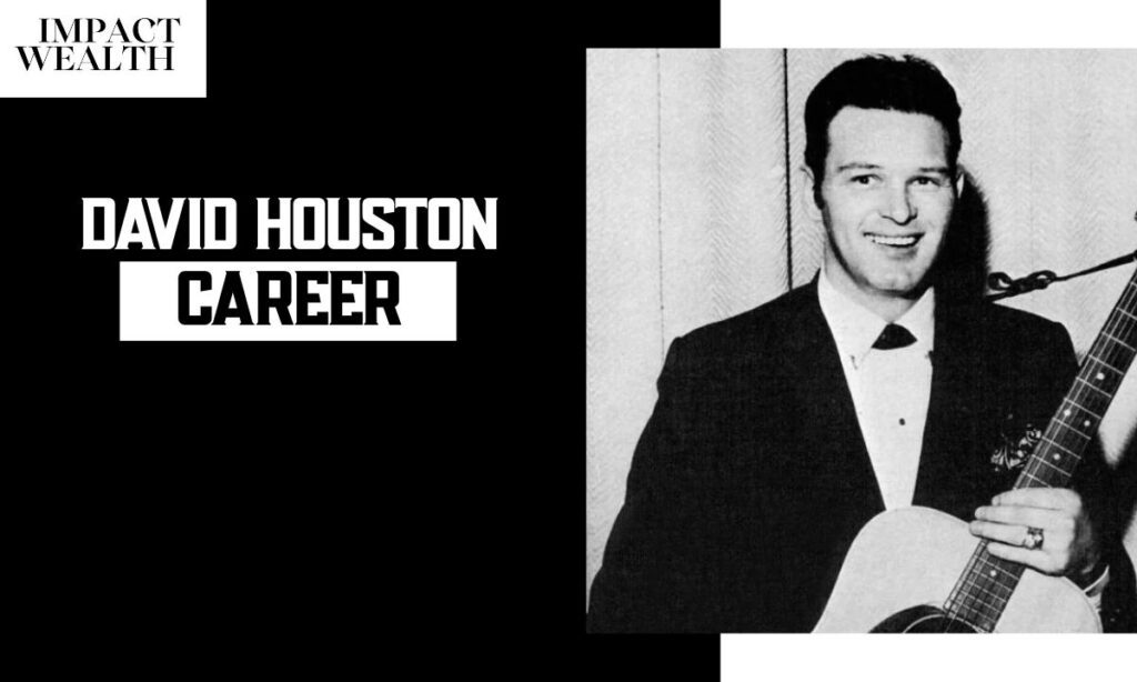 David Houston: Life, Career, 