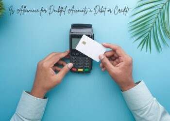 Is Allowance for Doubtful Accounts a Debit or Credit?