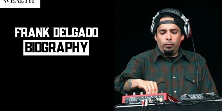 Frank Delgado (Deftones): Biography, Career, and Current Role in the Band