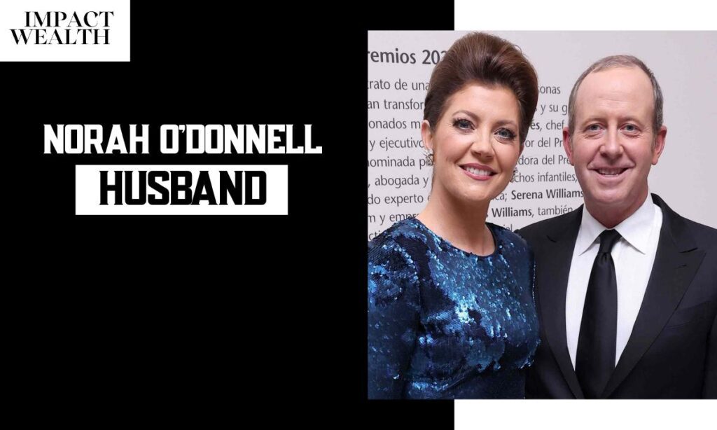 Norah O'Donnell Husband: Who Is Geoff Tracy, What Does He Do, and What Happened at His Restaurant?