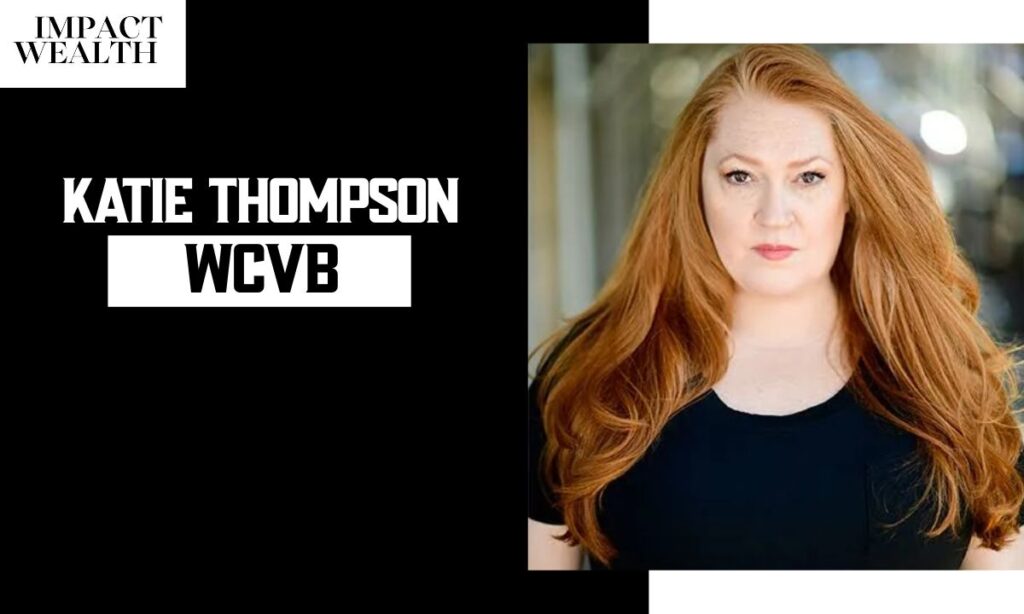 Katie Thompson: WCVB Traffic Anchor's Career, Education, and On-Air Role
