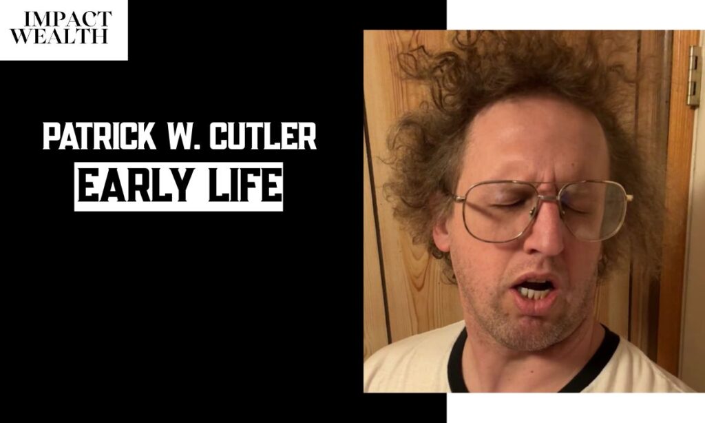 Patrick W. Cutler Early Life & Family