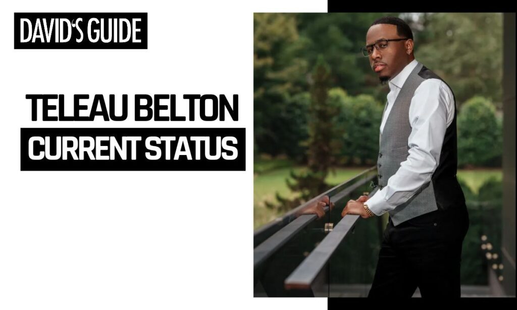 Teleau Belton Current Status