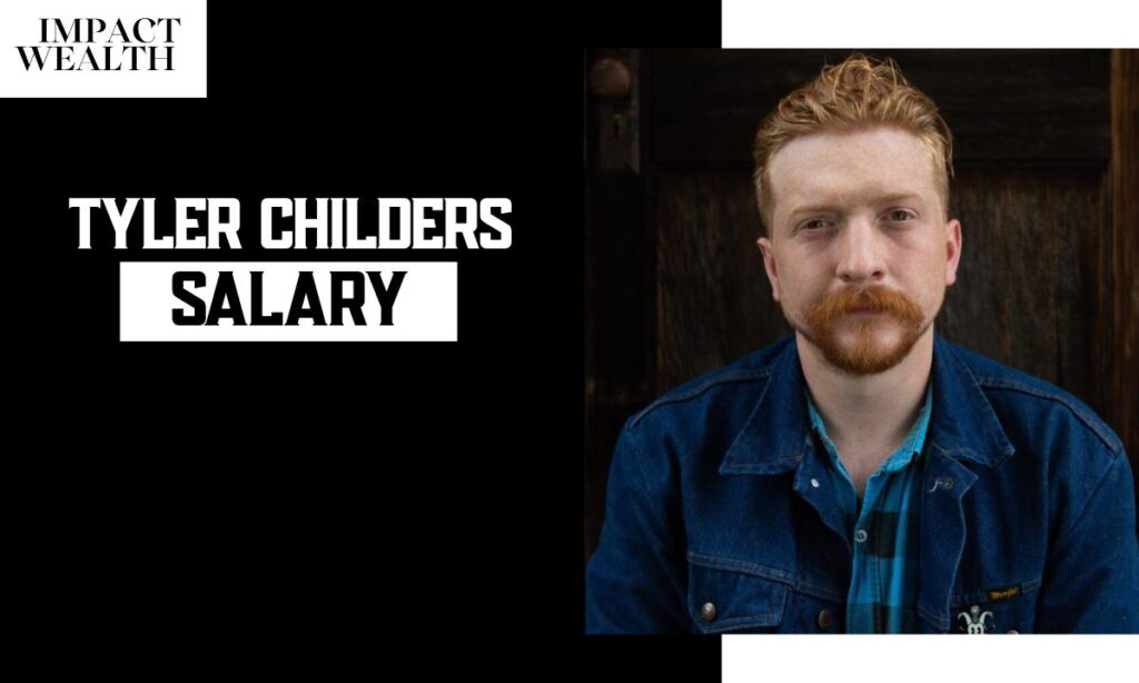 Tyler Childers Salary