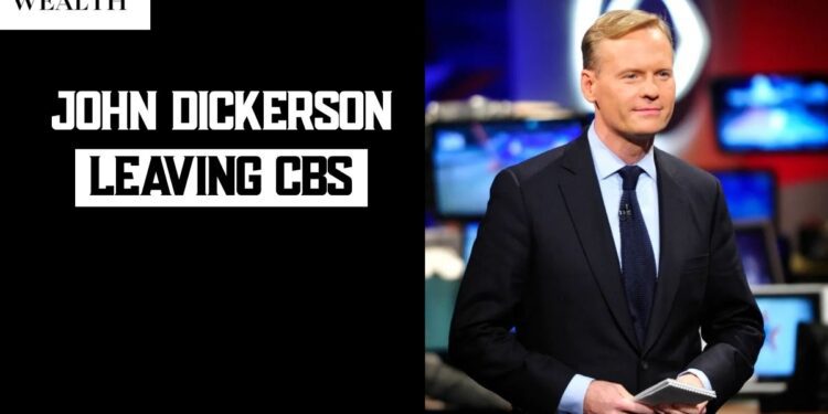 Why Is John Dickerson Leaving CBS? What Happened, What He Said And What He Is Doing Now